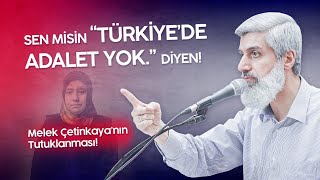 Melek Çetinkaya Tutuklandı Akit TV bunun hesabını Allaha veremez [upl. by Ynnelg]