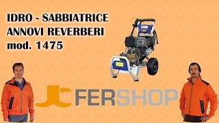 FERSHOP  Idropulitrice ANNOVI REVERBERI 1475 [upl. by Aleihs]