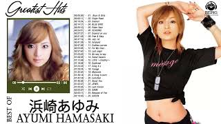 浜崎あゆみ のベストソング ♫ Best Songs Of Ayumi Hamasaki ♫ 浜崎あゆみ メドレー♫ 浜崎あゆみ 人気曲 2022 [upl. by Enomas]