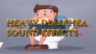 HEAVY DIARRHEA SOUND EFFECTS [upl. by Arvid802]