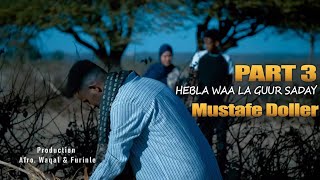 Mustafe Dollar  Ismaan lahayn Part 3 Official Music Video 2021 [upl. by Aneleh]