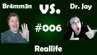 Br4mm3n vs Jay 006 DeutschHD  Reallife Teil 3 [upl. by Tuttle]