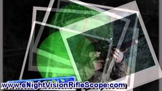 How to Use Night Vision Rifle Scopes [upl. by Garey]