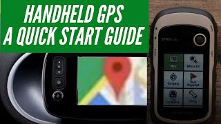 Hand held GPS A quick start guide to Etrex 32x  beginners guide to handheld GPS [upl. by Sabec]