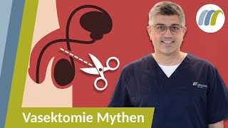 Kastration amp unumkehrbar Die 5 größten Mythen über Vasektomie widerlegt  Urologie am Ring [upl. by Cired]