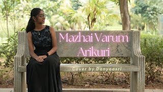 Veppam  Mazhai Varum  Cover by Danyaasri  Nani Nithya Menen  Joshua Sridhar [upl. by Nyre]