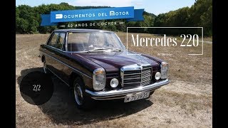 Mercedes W114W115 22 El 220 al detalle [upl. by Fulcher126]