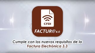 Aspel FACTURe  Cumple con la Facturación Electrónica 33 [upl. by Imaj]