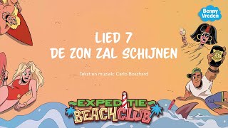 De zon zal schijnen meezingversie  uit musical Expeditie Beachclub [upl. by Jacky184]