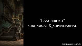 quotI am perfectquot  repeated a million times  subliminal and supraliminal [upl. by Selinda]