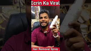 Ecrin Ka Viral Hair Removal Spray ecrin hairremovalspray aliahmedus [upl. by Anitnerolf]