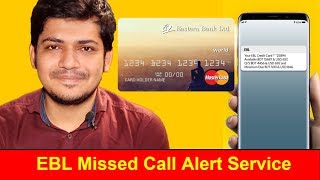 EBL Missed Call Alert Service A to Z । Eastern Bank Limited [upl. by Anole]