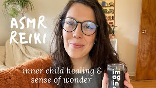 Inner Child Healing  Sense of Wonder  Layers of You  Reiki ASMR Tapping Smoke amp Sound Clearing [upl. by Lenee996]