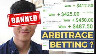 How I got banned from sports betting Using Maths  Arbitrage Betting Explained [upl. by Tallia]