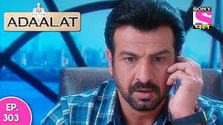 Adaalat  अदालत  Episode 303  22nd July 2017 [upl. by Henrieta]