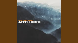 AntiHero [upl. by Annawek793]