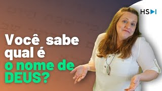 Você sabe qual é o nome de Deus Parte 1  A Morá Miriam do Hebraico Simples te explica [upl. by Rodnas]