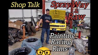 SprayWayCustoms amp Raw Adventure How To Paint Aluminum Racing Wheels Shop Talk [upl. by Nnav]