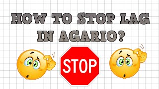 How To stop Agario LagFps 2016 100 WORKING [upl. by Arte715]