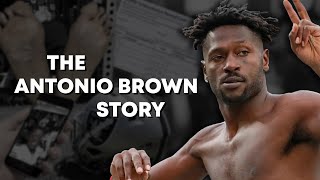 The Rise amp Fall of Antonio Brown [upl. by Aldus]