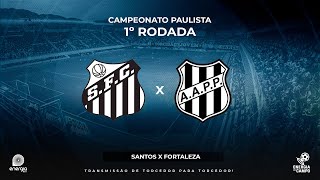 SANTOS X PONTE PRETA  25012024  PAULISTÃO  AO VIVO [upl. by Souvaine]