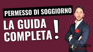 🔥COME OTTENERE IL PERMESSO DI SOGGIORNO IN ITALIA LA GUIDA COMPLETA 2024 [upl. by Scharf]