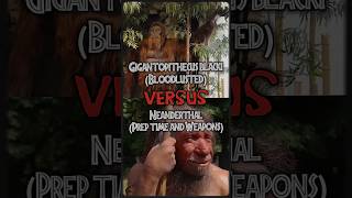 Gigantopithecus VS Neanderthal edit 1v1 prehistoricanimals [upl. by Domenico]