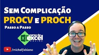 PROCV e PROCH Passo à Passo Sem Complicação [upl. by Ensoll839]