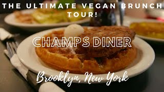 THE ULTIMATE VEGAN BRUNCH TOUR SZN 1 EP 4 – Champs Diner [upl. by Leatrice]