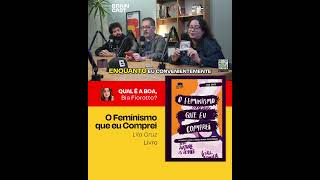 O Feminismo Que eu Comprei  Lila Cruz Livro ➜ QUAL É A BOA [upl. by Irby756]