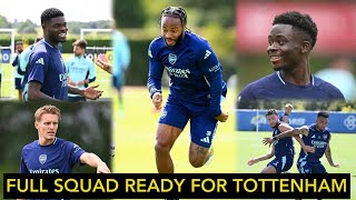 Full SQUAD Ready For Tottenham ✅️ Sterling Saka Trossard Jesus Odegaard Calafiori TRAIN [upl. by Zinn77]