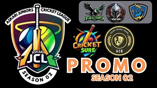 Promo  Juniors Cricket League  Season 02  Cricket Sure  Lahore  Pakistan cricket promo epic [upl. by Edlin939]