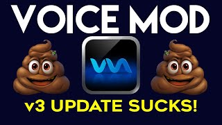 VOICEMOD v3 Sucks You blew it [upl. by Anayik]