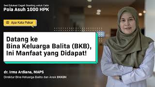 Manfaat Datang ke Bina Keluarga Balita BKB bagi Anak dan Orang Tua bkkbn [upl. by Breana]