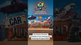 Gas Station Simulator se extinde cu Car Junkyard DLC lansare pe 15 august 2024 [upl. by Kliber]