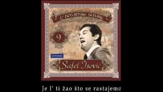 Safet Isovic  Je l ti zao sto se rastajemo  Audio 1979 [upl. by Ocirnor]