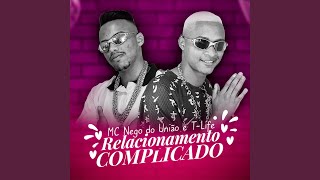 Relacionamento Complicado [upl. by Cath126]