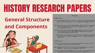 History Research Papers Structure and Components [upl. by Ifill]