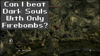 Can I Beat DARK SOULS With Only Consumables [upl. by Ury]