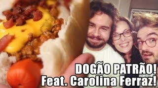 Dogão Patrão Feat Carolina Ferraz [upl. by Nichani]