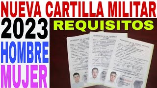 Nueva Cartilla Militar 2023 Cómo Cuándo Dónde y las mujeres Trámite pasos [upl. by Kora822]