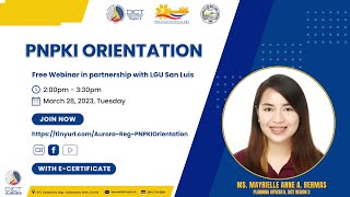 DICT Aurora PNPKI Orientation 2023 [upl. by Ezara]