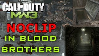 Modern Warfare 3 Noclip in Blood Brothers [upl. by Eilla]