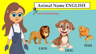 Animals Name Spelling English  Learn Animal Name Word Meaning  Animal Spelling [upl. by Ynotna]