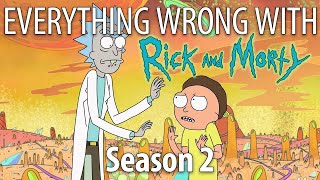 Everything Wrong With Rick and Morty  Season 2 [upl. by Oshinski]