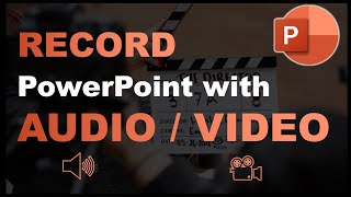 How to RECORD a PowerPoint Presentation with AUDIO and VIDEO [upl. by Melonie753]