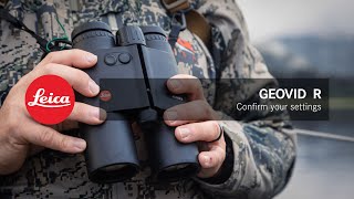 How to confirm settings on Leicas Geovid R rangefinding binocular [upl. by Bhatt975]