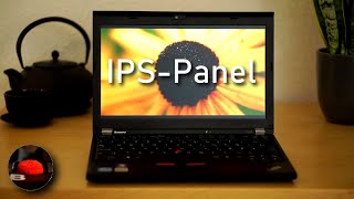 Building the Perfect ThinkPad X230 Part 3 IPSPanel [upl. by Hardman]