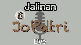 Jalinan Slow  JoPatri  Live  JoPatri Cover  LIRIK [upl. by Assela694]