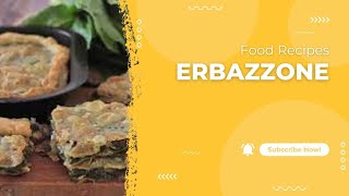 RICETTA ERBAZZONE REGGIANO TASTY AND EASY ITALIAN RECIPE Reggio Emilia Rules [upl. by Fanestil]